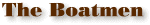 The Boatmen